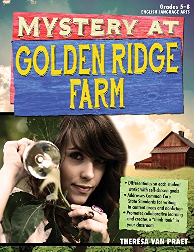 Mystery at Golden Ridge Farm: An Interdisciplinary Problem-Based Learning Unit