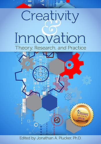 Book Cover Creativity and Innovation: Theory, Research, and Practice