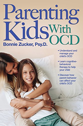 Book Cover Parenting Kids With OCD: A Guide to Understanding and Supporting Your Child With OCD