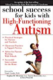 School Success for Kids With High-Functioning Autism