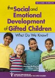 The Social and Emotional Development of Gifted Children: What Do We Know?