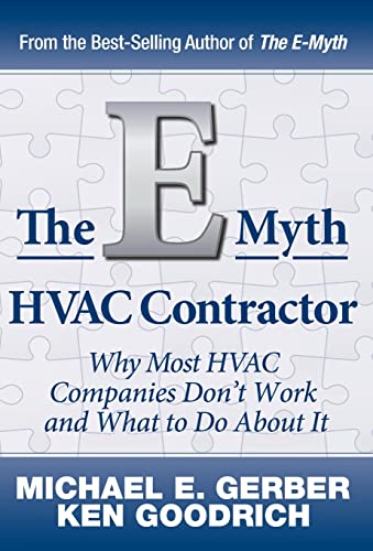 Book Cover The E-Myth HVAC Contractor: Why Most HVAC Companies Don't Work and What to Do About It