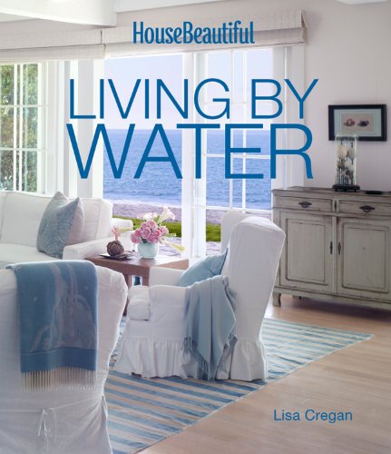Book Cover House Beautiful Living by Water