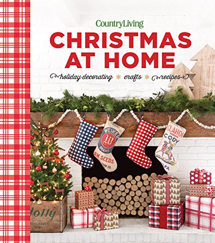 Book Cover Country Living Christmas at Home: Holiday Decorating â€“ Crafts â€“ Recipes
