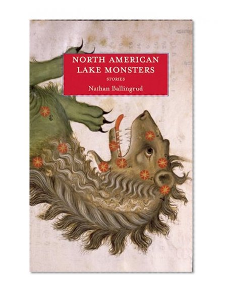 Book Cover North American Lake Monsters: Stories