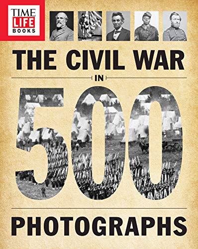 Book Cover TIME-LIFE The Civil War in 500 Photographs