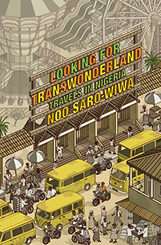 Book Cover Looking for Transwonderland: Travels in Nigeria