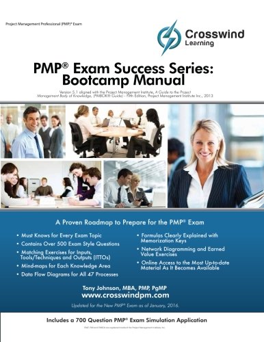 PMP Exam Success Series: Bootcamp Manual (with Exam Sim App)
