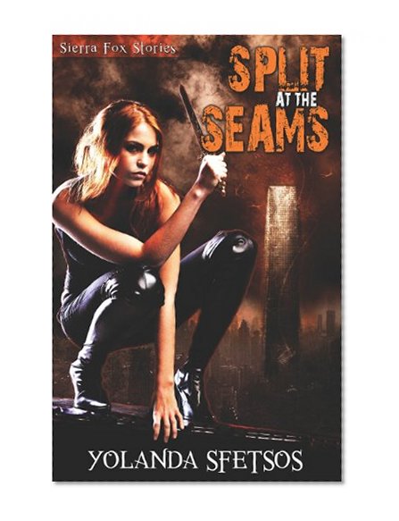Split at the Seams (Sierra Fox)