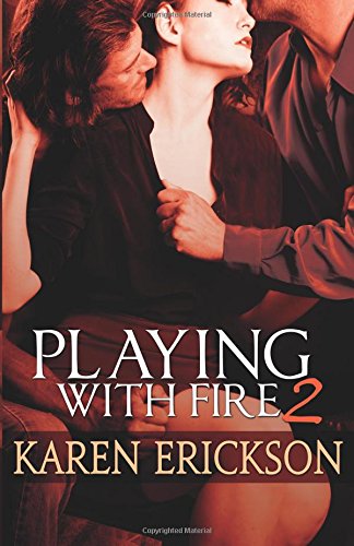 Playing With Fire 2