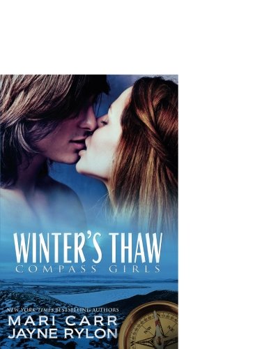 Winter's Thaw (Compass Girls)