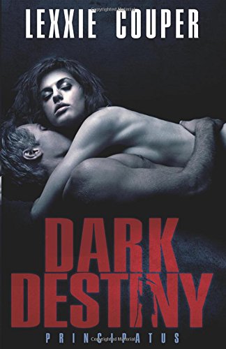 Dark Destiny (Principatus)