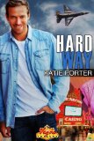 Hard Way (Vegas Top Guns)