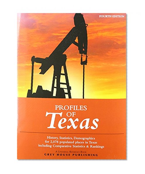 Profiles of Texas, 2014 Print Purchase Includes 3 Years Free Online Access
