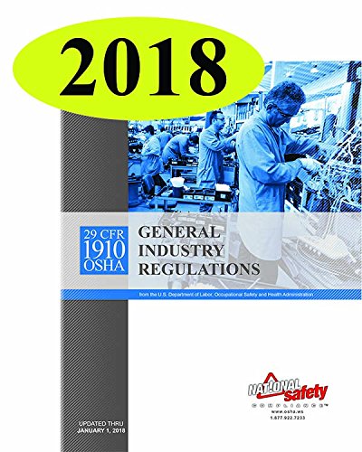 Book Cover January 2018 29 CFR 1910 OSHA General Industry Regulations (2018 Edition)