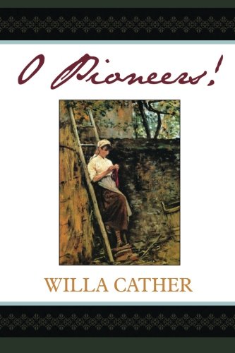 Book Cover O Pioneers!