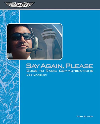 Book Cover Say Again, Please: Guide to Radio Communications