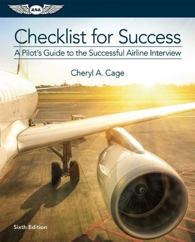 Book Cover Checklist for Success: A Pilot's Guide to the Successful Airline Interview (Professional Aviation series)