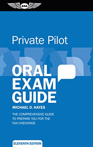 Book Cover Private Pilot Oral Exam Guide: The Comprehensive Guide to Prepare You for the Faa Checkride