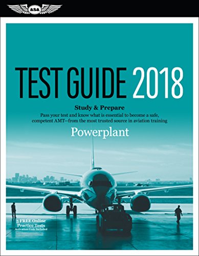 Book Cover Powerplant Test Guide 2018: Pass your test and know what is essential to become a safe, competent AMT from the most trusted source in aviation training (Fast-Track Test Guides)