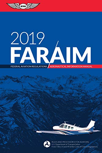 Book Cover FAR/AIM 2019: Federal Aviation Regulations / Aeronautical Information Manual (FAR/AIM Series)