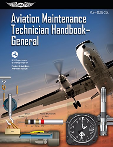 Book Cover Aviation Maintenance Technician Handbook â€“ General: FAA-H-8083-30A (ASA FAA Handbook Series)