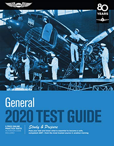 Book Cover General Test Guide 2020: Pass your test and know what is essential to become a safe, competent AMT from the most trusted source in aviation training (Fast-Track Test Guides)