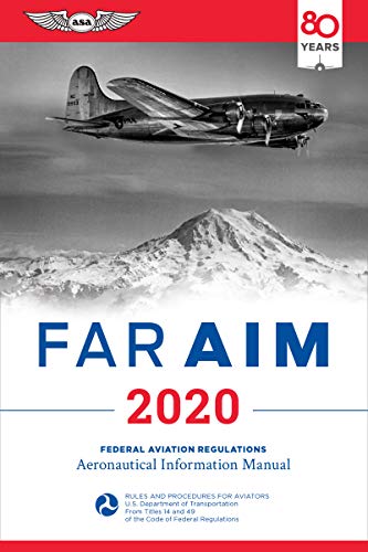Book Cover FAR/AIM 2020: Federal Aviation Regulations/Aeronautical Information Manual (FAR/AIM Series)