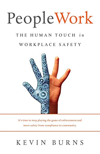 Book Cover PeopleWork: The Human Touch in Workplace Safety