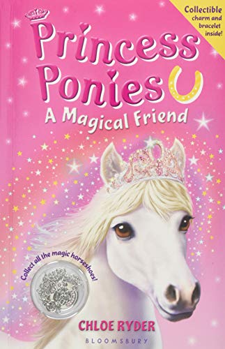 Princess Ponies 1: A Magical Friend