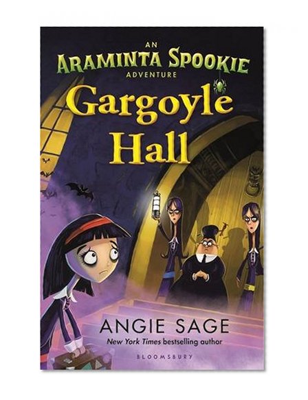 Book Cover Gargoyle Hall (An Araminta Spookie Adventure)