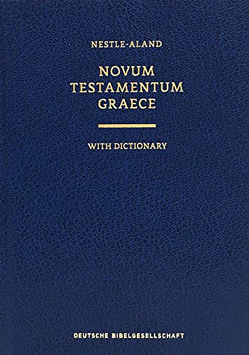Book Cover Novum Testamentum Graece With Dictionary: Nestle-Aland (Ancient Greek Edition)