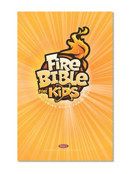 Fire Bible for Kids-NKJV