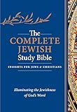 The Complete Jewish Study Bible, Flexisoft (Imitation Leather, Blue): Illuminating the Jewishness of God's Word