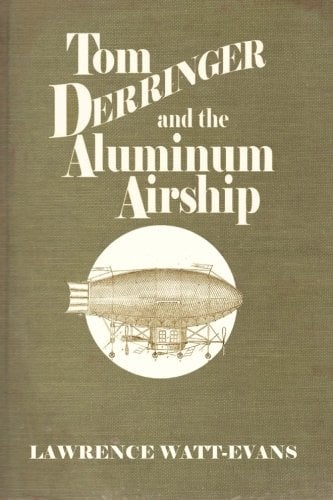 Book Cover Tom Derringer and the Aluminum Airship