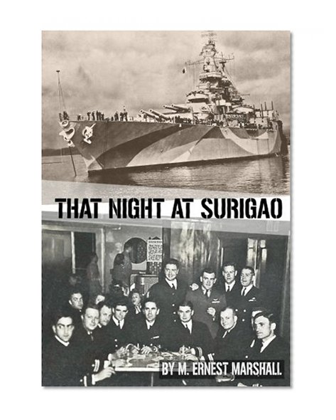 Book Cover That Night at Surigao: Life on a Battleship at War