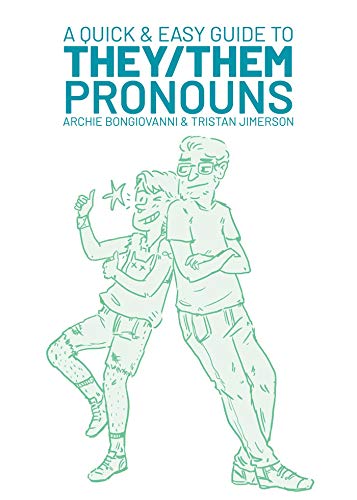 Book Cover A Quick & Easy Guide to They/Them Pronouns