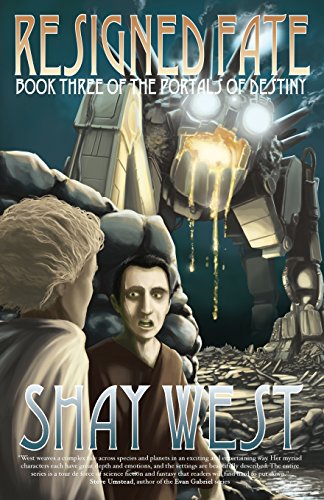 Resigned Fate (Book Three of The Portals of Destiny) (Volume 3)
