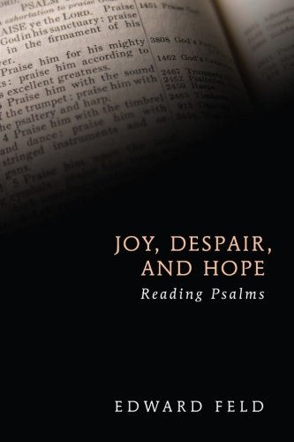 Book Cover Joy, Despair, and Hope: Reading Psalms