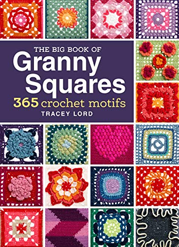 Book Cover The Big Book of Granny Squares: 365 Crochet Motifs