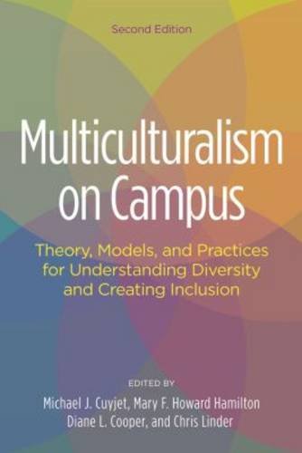 Book Cover Multiculturalism on Campus: Theory, Models, and Practices for Understanding Diversity and Creating Inclusion