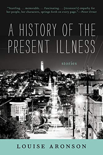 Book Cover A History of the Present Illness: Stories