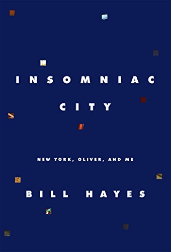 Book Cover Insomniac City: New York, Oliver, and Me