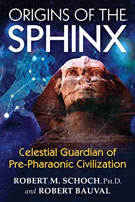 Book Cover Origins of the Sphinx: Celestial Guardian of Pre-Pharaonic Civilization