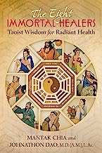 Book Cover The Eight Immortal Healers: Taoist Wisdom for Radiant Health