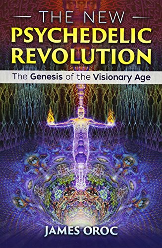 Book Cover The New Psychedelic Revolution: The Genesis of the Visionary Age