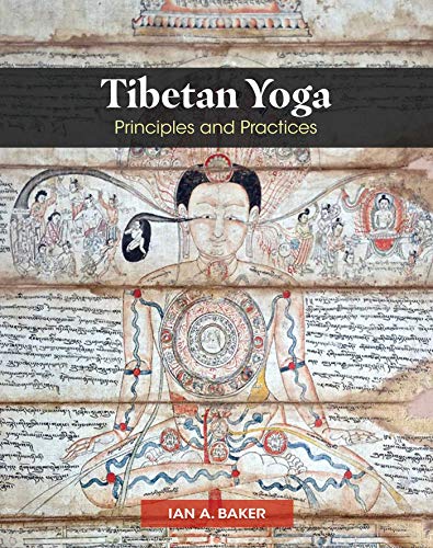 Book Cover Tibetan Yoga: Principles and Practices