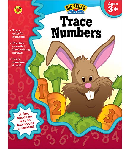 Book Cover Carson Dellosa Trace Numbers Workbook for Preschool-Kindergartenâ€”Number Tracing Practice Book, Ages 3-5, PreK-Kindergarten, Homeschool, Daycare (32 pgs) (Big Skills for Little HandsÂ®)