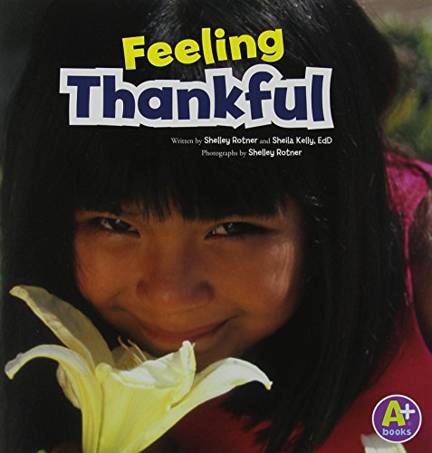 Book Cover Feeling Thankful (Shelley Rotner's World)
