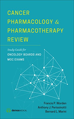 Book Cover Cancer Pharmacology and Pharmacotherapy Review: Study Guide for Oncology Boards and MOC Exams